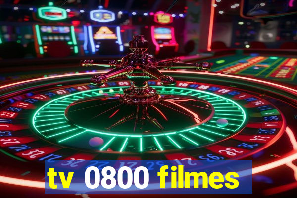 tv 0800 filmes